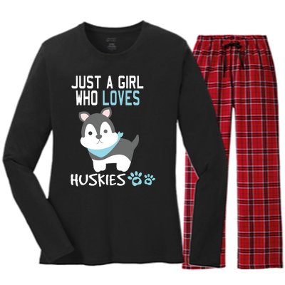 Cute Just A Girl Who Loves Huskies Dog Lover Gift Women's Long Sleeve Flannel Pajama Set 