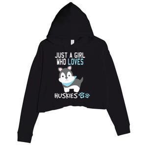 Cute Just A Girl Who Loves Huskies Dog Lover Gift Crop Fleece Hoodie