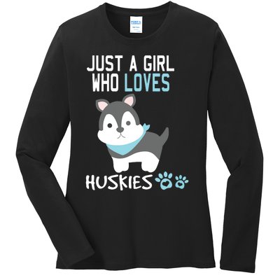 Cute Just A Girl Who Loves Huskies Dog Lover Gift Ladies Long Sleeve Shirt