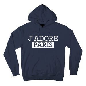 Cool J Adore Paris I Love Paris French Tall Hoodie