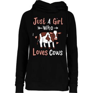 Cow Just a Who Loves Cows Gift for Cow Lovers. Womens Funnel Neck Pullover Hood