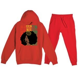 Celebrate Juneteenth African Melanin Blm Black History Gift Premium Hooded Sweatsuit Set