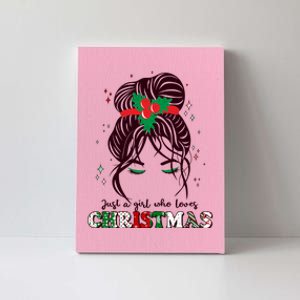 Cute Just A Girl Who Loves Christmas Canvas