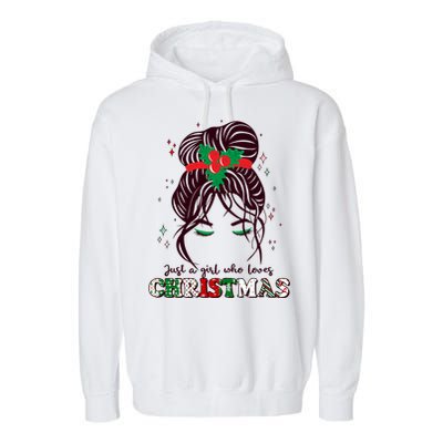 Cute Just A Girl Who Loves Christmas Garment-Dyed Fleece Hoodie