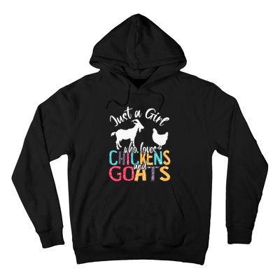 Cute Just A Girl Who Loves Chickens Goats Farmer Hoodie