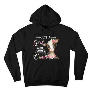 Cow Just A Girl Who Loves Cows Funny Gifts Hoodie