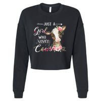 Cow Just A Girl Who Loves Cows Funny Gifts Cropped Pullover Crew