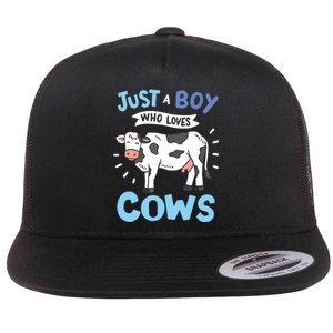 Cow Just A Boy Who Loves Cows Gift For Cow Lovers Flat Bill Trucker Hat