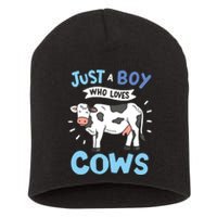 Cow Just A Boy Who Loves Cows Gift For Cow Lovers Short Acrylic Beanie