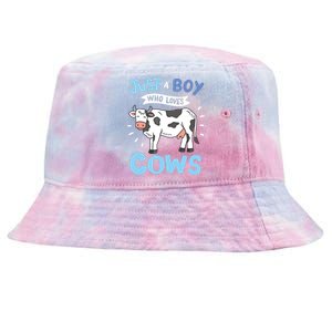 Cow Just A Boy Who Loves Cows Gift For Cow Lovers Tie-Dyed Bucket Hat