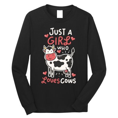 Cow Just A Who Loves Cows Farmer Butcher Milk Long Sleeve Shirt