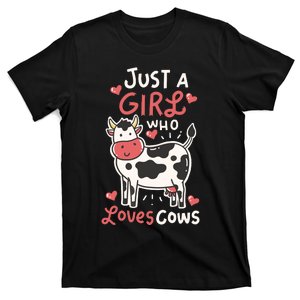 Cow Just A Who Loves Cows Farmer Butcher Milk T-Shirt