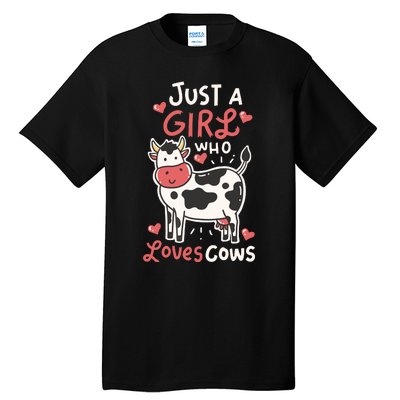 Cow Just A Who Loves Cows Farmer Butcher Milk Tall T-Shirt