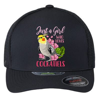 Cockatiel Just A Girl Who Loves Cockatiels Cute Gift Flexfit Unipanel Trucker Cap