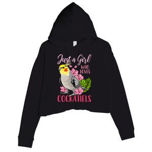 Cockatiel Just A Girl Who Loves Cockatiels Cute Gift Crop Fleece Hoodie