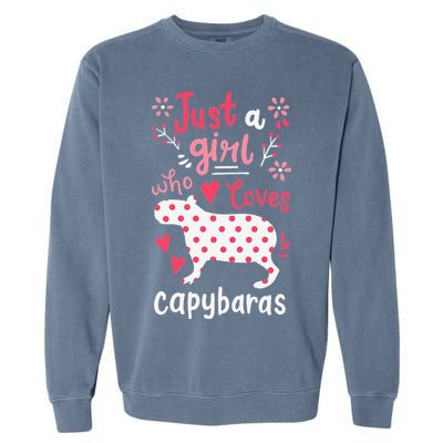 Capybara Just A Who Loves Capybaras Flower Garment-Dyed Sweatshirt