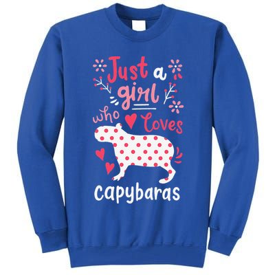 Capybara Just A Who Loves Capybaras Flower Tall Sweatshirt