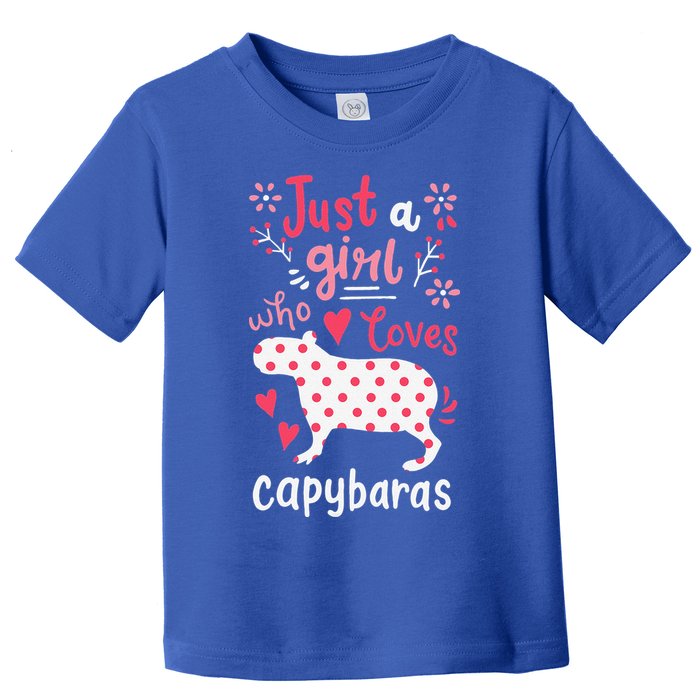 Capybara Just A Who Loves Capybaras Flower Toddler T-Shirt