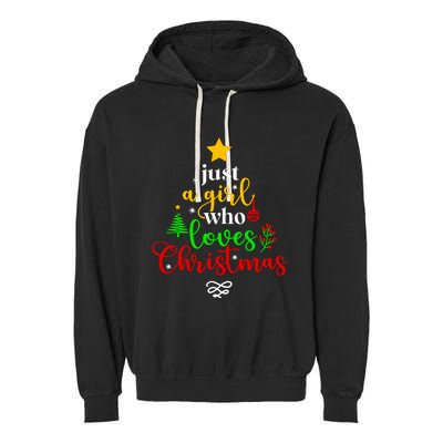 Cute Just A Girl Who Loves Christmas Tree Garment-Dyed Fleece Hoodie