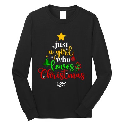 Cute Just A Girl Who Loves Christmas Tree Long Sleeve Shirt