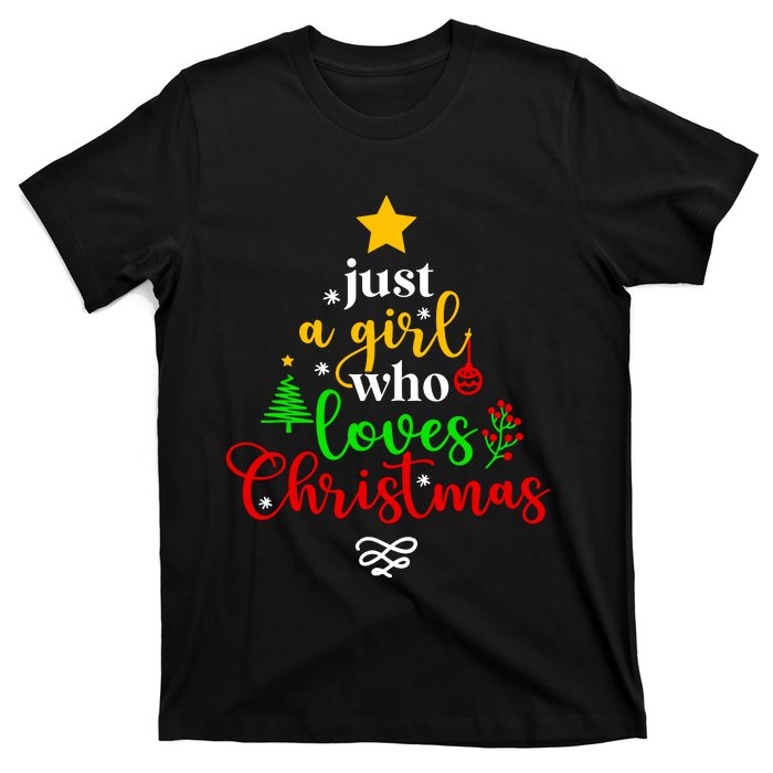 Cute Just A Girl Who Loves Christmas Tree T-Shirt