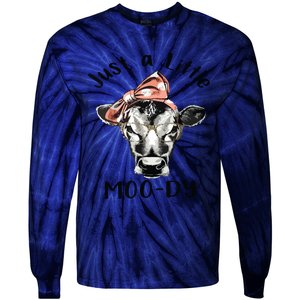 Cow Just A Little Moody Funny Cow Cow Lover Gift Tie-Dye Long Sleeve Shirt