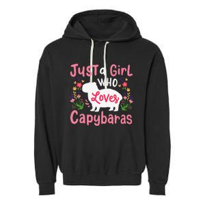 Capybara Just A Who Loves Capybaras Flower Garment-Dyed Fleece Hoodie