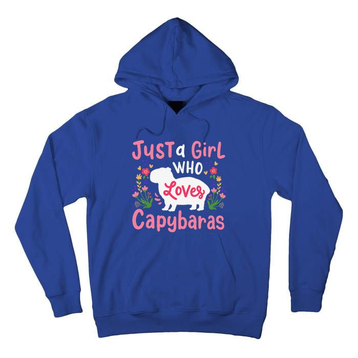 Capybara Just A Who Loves Capybaras Flower Tall Hoodie