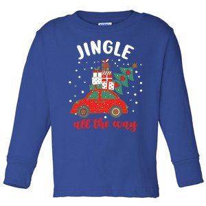 Christmas Jingle All The Way Gift Toddler Long Sleeve Shirt