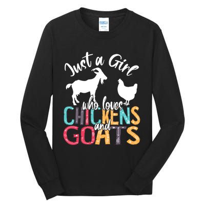 Cute Just A Girl Who Loves Chickens Goats Farmer Girls Gift Tall Long Sleeve T-Shirt