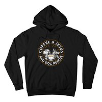 Coffee& Jesus And Dog Rescue Animal Rescue Cat Dog Hoodie