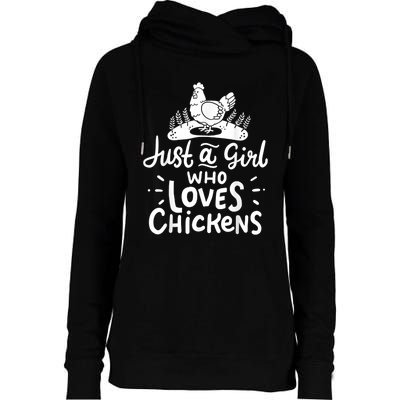 Chicken Just A Girl Who Loves Chickens Womens Funnel Neck Pullover Hood