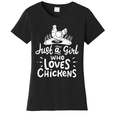 Chicken Just A Girl Who Loves Chickens Women's T-Shirt