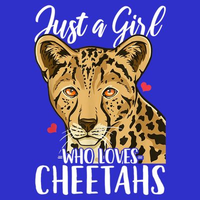 Cheetah Just A Girl Who Loves Cheetahs Cool Gift T-Shirt