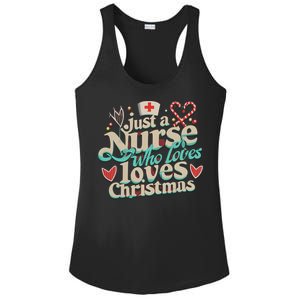 Christmas Just A Nurse Who Loves Christmas Ladies PosiCharge Competitor Racerback Tank