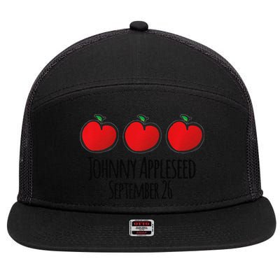 Celebrate Johnny Appleseed September 26 Teachers Preschool Premium 7 Panel Mesh Trucker Snapback Hat