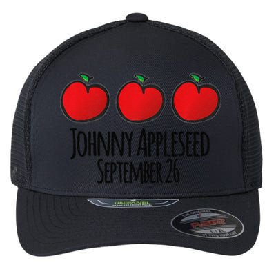 Celebrate Johnny Appleseed September 26 Teachers Preschool Premium Flexfit Unipanel Trucker Cap