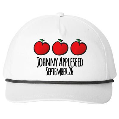 Celebrate Johnny Appleseed September 26 Teachers Preschool Premium Snapback Five-Panel Rope Hat