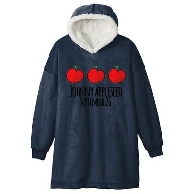 Celebrate Johnny Appleseed September 26 Teachers Preschool Premium Hooded Wearable Blanket