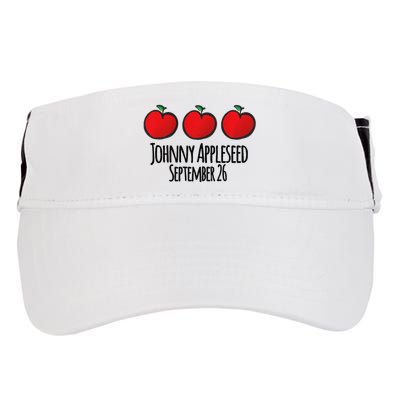 Celebrate Johnny Appleseed September 26 Teachers Preschool Premium Adult Drive Performance Visor