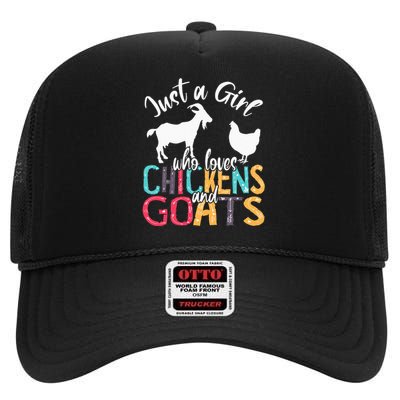 Cute Just A Girl Who Loves Chickens Goats Farmer High Crown Mesh Back Trucker Hat