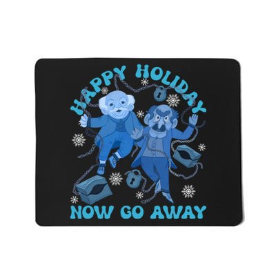 Christmas Jacob And Robert Marley Happy Holiday Now Go Away Mousepad