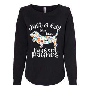 Cute Just A Girl Who Loves Basset Hounds Gift Womens California Wash Sweatshirt