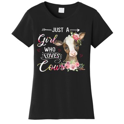 Cow Just A Girl Who Loves Cows Funny Gifts Women's T-Shirt