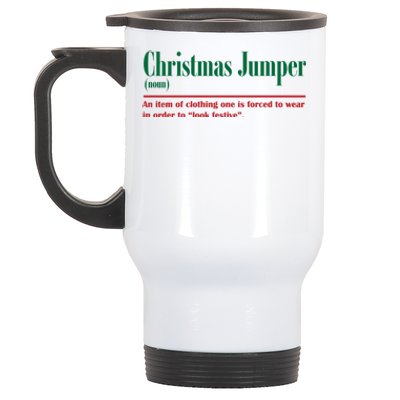 Christmas Jumper An Item Of Clothing One Is Forced To Wear Funny Stainless Steel Travel Mug