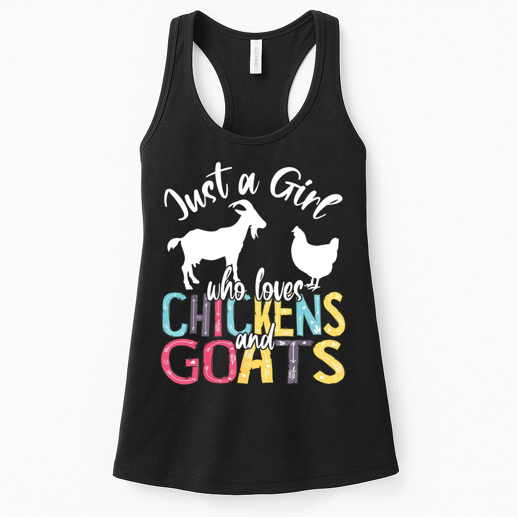Cute Just A Girl Who Loves Chickens Goats Farmer Girl Womens Tank Top