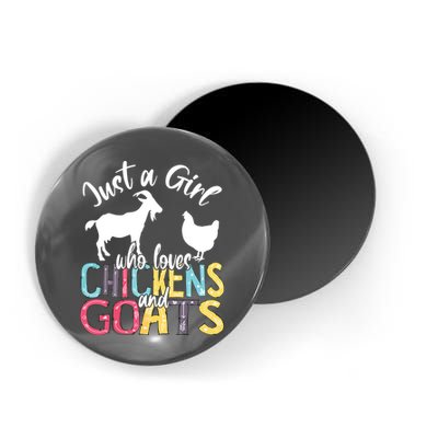 Cute Just A Girl Who Loves Chickens Goats Farmer Girl Magnet
