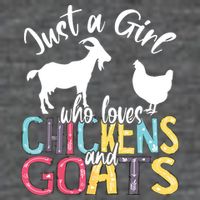 Cute Just A Girl Who Loves Chickens Goats Farmer Girl Toddler T-Shirt