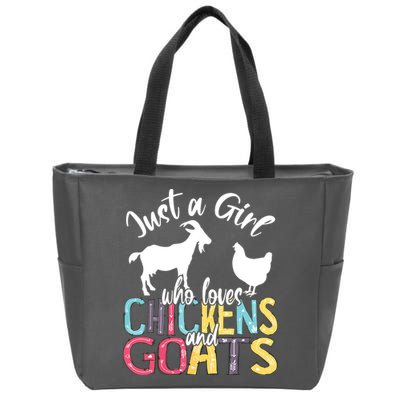 Cute Just A Girl Who Loves Chickens Goats Farmer Girl Zip Tote Bag