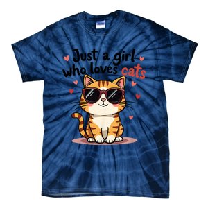 Cats Just A Girl Who Loves Cats Tie-Dye T-Shirt